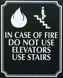 In case of fire do not use elevators